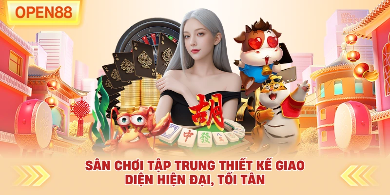Sân chơi tập trung thiết kế giao diện hiện đại, tối tân